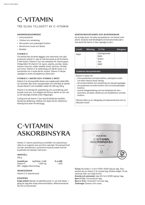 Holistic C-vitamin askorbinsyra 250 g